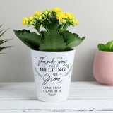 Personalised Plant Pot - Thank You For Helping Me Grow